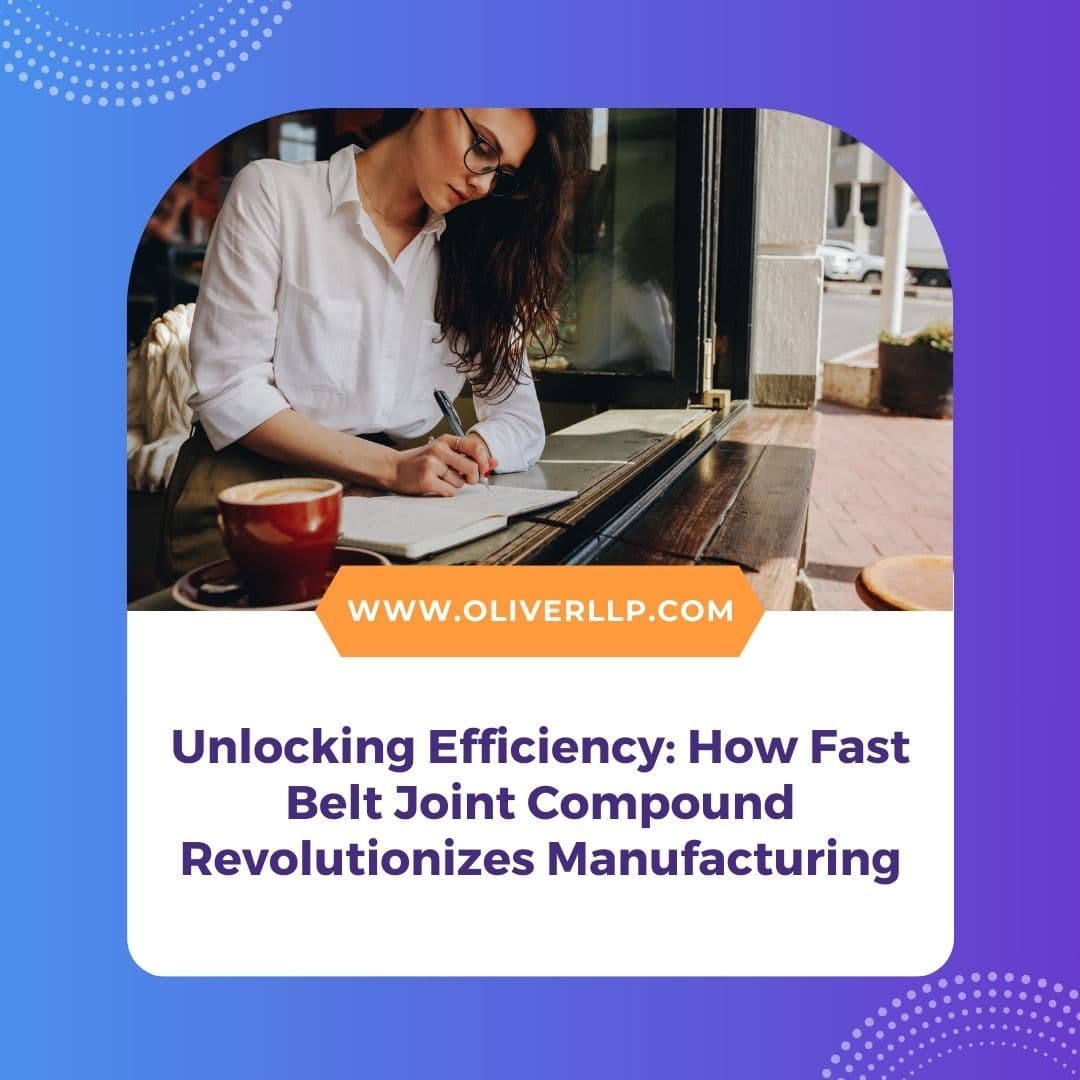 Unlocking Efficiency: How Fast Belt Joint Compound Revolutionizes Manufacturing