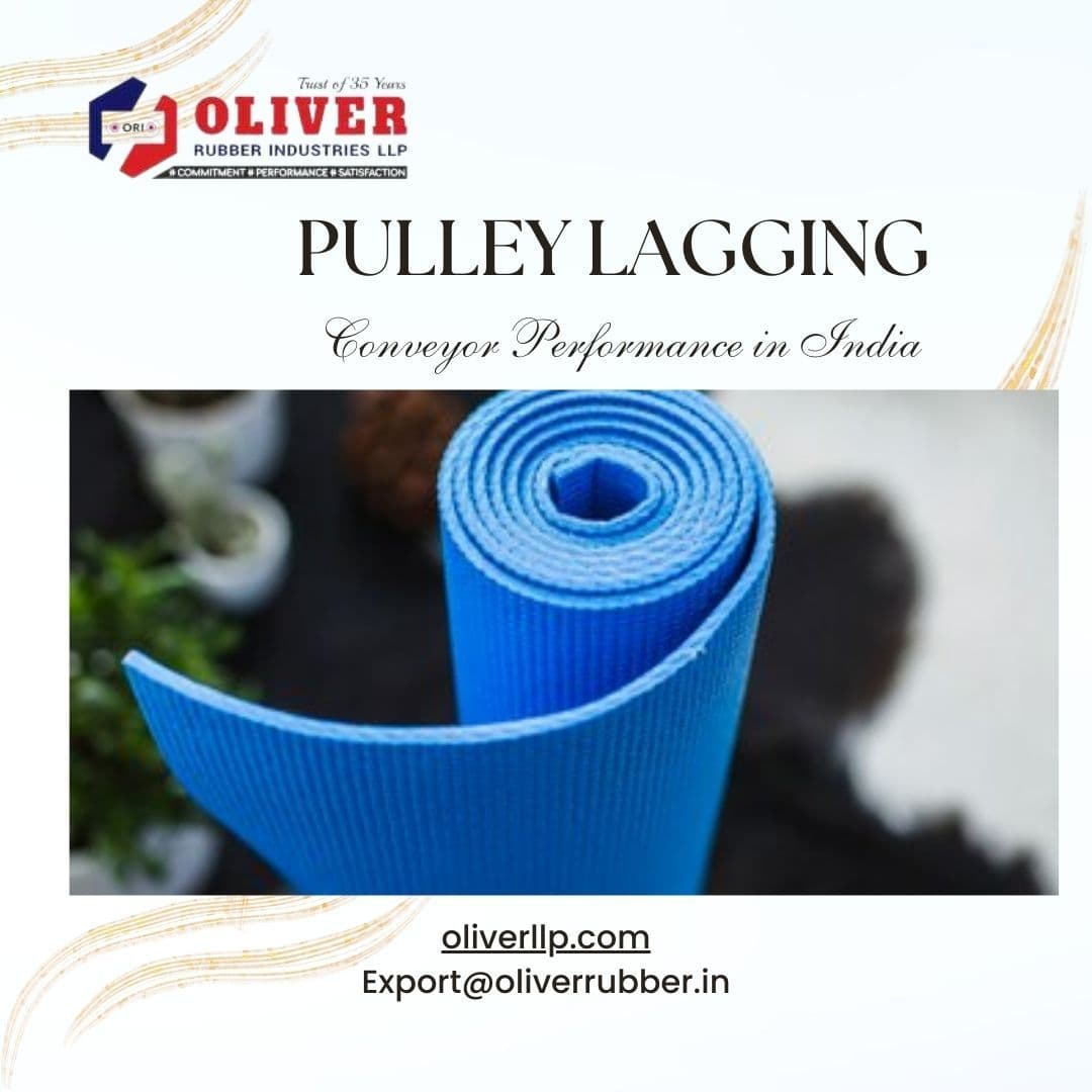 Pulley Lagging: Conveyor Performance in India