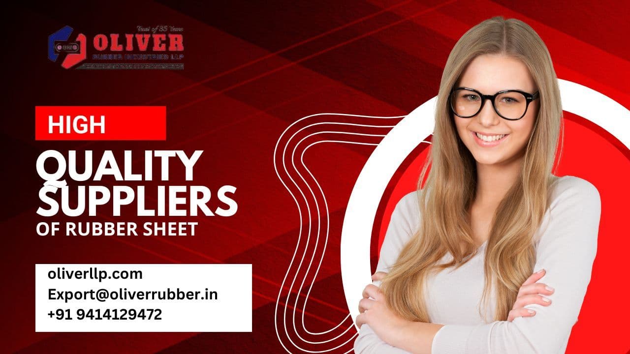 High-Quality Suppliers of Rubber Sheet in India